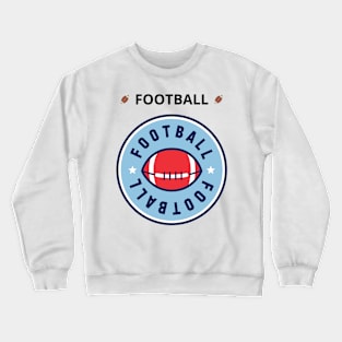 Football is the best in the world Crewneck Sweatshirt